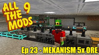 All The Mods 9  Ep23  Mekanism 5x Ore Processing  Minecraft 120 [upl. by Yllac]