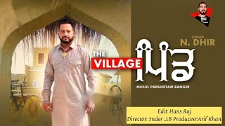 PIND The Village Full Video NDHIR New punjabi Song 2023 [upl. by O'Mahony230]