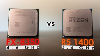 FX 8350 vs R5 1400  Is the R5 Worth Upgrading to [upl. by Woodhouse]