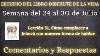 ESTUDIO DE LIBRO DE CONGREGACIÓN ✅ SEMANA DEL 24 AL 30 DE JULIO [upl. by Oniram]