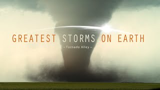 GREATEST STORMS ON EARTH  Best Of Tornado Alley [upl. by Yerffoj]