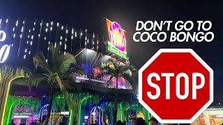 Dont go to Coco Bongo [upl. by Lyon]