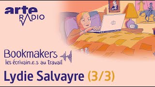 Lydie Salvayre 33  Bookmakers  ARTE Radio Podcast [upl. by Lerak]