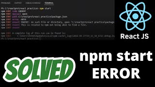 npm err code enoent react  How to fix npm start not working error in React JS [upl. by Jephthah]