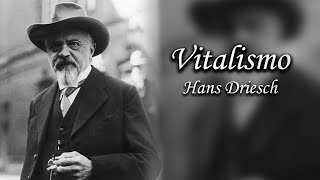 El vitalismo Hans Driesch [upl. by Airtemak]