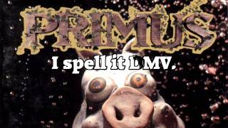 Primus  DMV LYRICS [upl. by Yeo309]