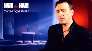 Hari Mata Hari  Nema čega nema Official Video [upl. by Giacinta]