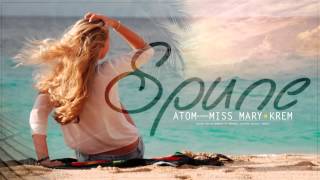 Atom feat Krem amp Miss Mary  Spune  Official Audio [upl. by Goto]