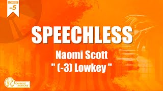 Speechless  Naomi Scott Karaoke 5 Lowkey from Aladdin  CAMHUISKARAOKE [upl. by Iroak]