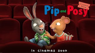 Pip and Posy’s Cinema Show Trailer pipandposy [upl. by Onaivlis]