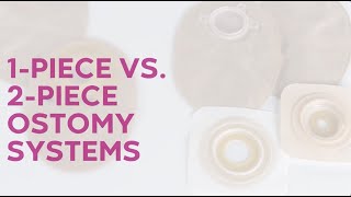 1‐Piece vs 2‐Piece Ostomy System [upl. by Atnwahs]