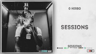 FREE DL G Herbo  Sessions Instrumental ReProdBy GvngBoy10 [upl. by Ellora]