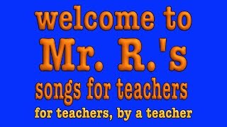 Mr Rs Songs for Teaching [upl. by Dalt]