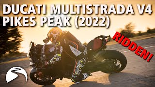 New 2022 Ducati Multistrada V4 Pikes Peak  First Impressions [upl. by Gahan]