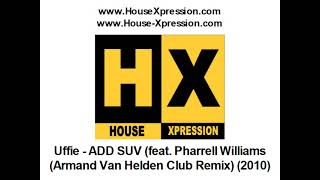 Uffie  ADD SUV feat Pharrell Williams Armand Van Helden Club Remix 2010 [upl. by Ycram]