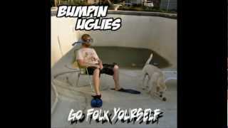 Bumpin Uglies  quotMorning Afterquot Official Audio [upl. by Atinad]