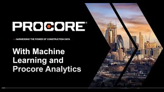 Harnessing the Power of Construction Data with Machine Learning and Procore Analytics [upl. by Akahs]