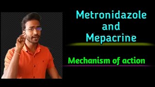 Metronidazole and Mepacrine Mode of action [upl. by Kolnick]