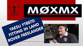 Fitting a Yaesu FT857D into a Land Rover Freelander 2 [upl. by Punke]