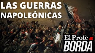 LAS GUERRAS NAPOLÉONICAS  La Era de Napoleón Bonaparte [upl. by Oderfodog715]