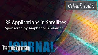 RF Applications in Satellites  Amphenol and Mouser [upl. by Bibbye]