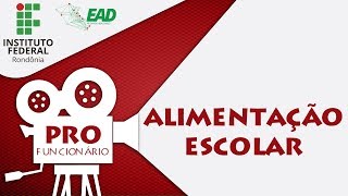 Políticas de Alimentação Escolar Aula 02 [upl. by Ellek609]