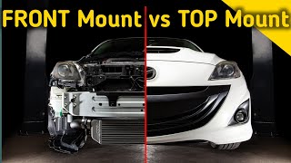 MazdaSpeed  MPS  Front Mount Vs Top Mount Intercooler [upl. by Ebert92]