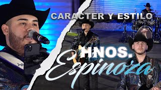 Hermanos Espinoza  Caracter Y Estilo En Vivo [upl. by Kassie]