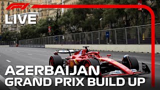 LIVE Azerbaijan Grand Prix BuildUp [upl. by Stutsman761]