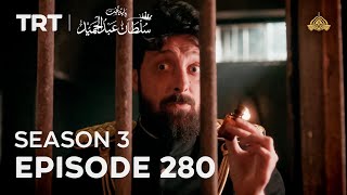 Payitaht Sultan Abdulhamid Episode 280  Season 3 [upl. by Nicoline]