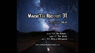 Keja  En Route   MackiTek Records 31 [upl. by Hoye]