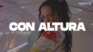 ROSALÍA J Balvin  Con Altura Letra ft El Guincho [upl. by Hattie]