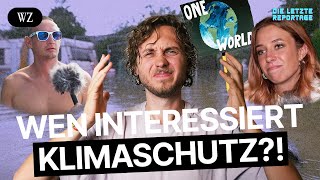 Die letzte Reportage Wen interessiert Klimaschutz [upl. by Siwel438]