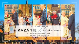 KsAndrzejRams  Kazanie jubileuszowe na 40  lecie święceń kapłańskich Księdza Kustosza [upl. by Einra676]