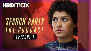 Search Party The Podcast  Ep 1  Taran Killam amp Charles Rogers in “Denial”  HBO Max [upl. by Shellie]