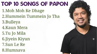 Papon Top 10 Songs  Best Songs  Jukebox [upl. by Ahsiekram]