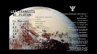 Les Transits de Pluton  En Maisons  EX ASTRIS Astrologie [upl. by Zilada771]