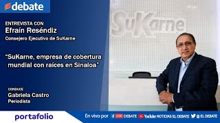 Entrevista con Efraín Reséndiz Consejero Ejecutivo de SuKarne [upl. by Reibaj]