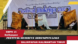 Teri kreasi daerah SMPN 14 Balikpapan Festival Mukriya tarikreasi anthonyrakhman1247 [upl. by Kempe]