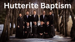 The Hutterite Baptism Process [upl. by Wildee]