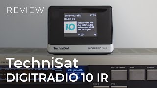 TechniSat DIGITRADIO 10 IR DABInternet Radio Review [upl. by Jeavons252]