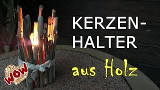 Kerzenhalter aus Treibholz basteln [upl. by Usanis]