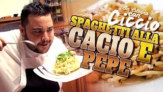 In Cucina con Ciccio Spaghetti alla Cacio e Pepe Romani DOC [upl. by Kcirdnekal274]