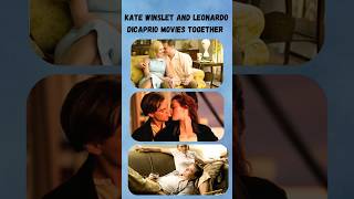 Kate winslet and leonardo dicaprio movies Evolution katewinslet leonardodicaprio titanic movie [upl. by Tuttle]