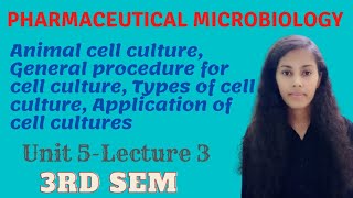 Animal cell culture  General procedure for cell culture  Types of cell culture  Microbiology [upl. by Berger]