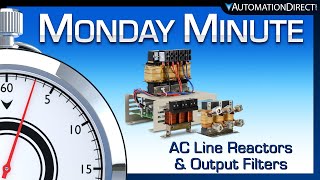 VFD Line Reactors amp Output Filters from AutomationDirect [upl. by Ajay]