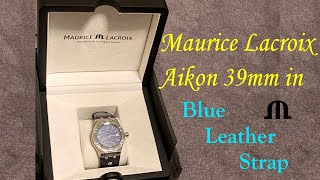 Maurice Lacroix Aikon Watch 39mm Unbox amp Review [upl. by Kai]