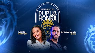 Setembro da Dupla Honra  18° Dia [upl. by Tutankhamen]