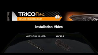 TRICO Flex FL Installation Video  Pinch Tab B Adaptor [upl. by Noemad]