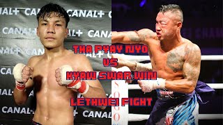 Tha Pyay Nyo vs Kyaw Swar Win  Lethwei Mania [upl. by Circosta]